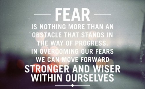 overcoming fear quotes tumblr